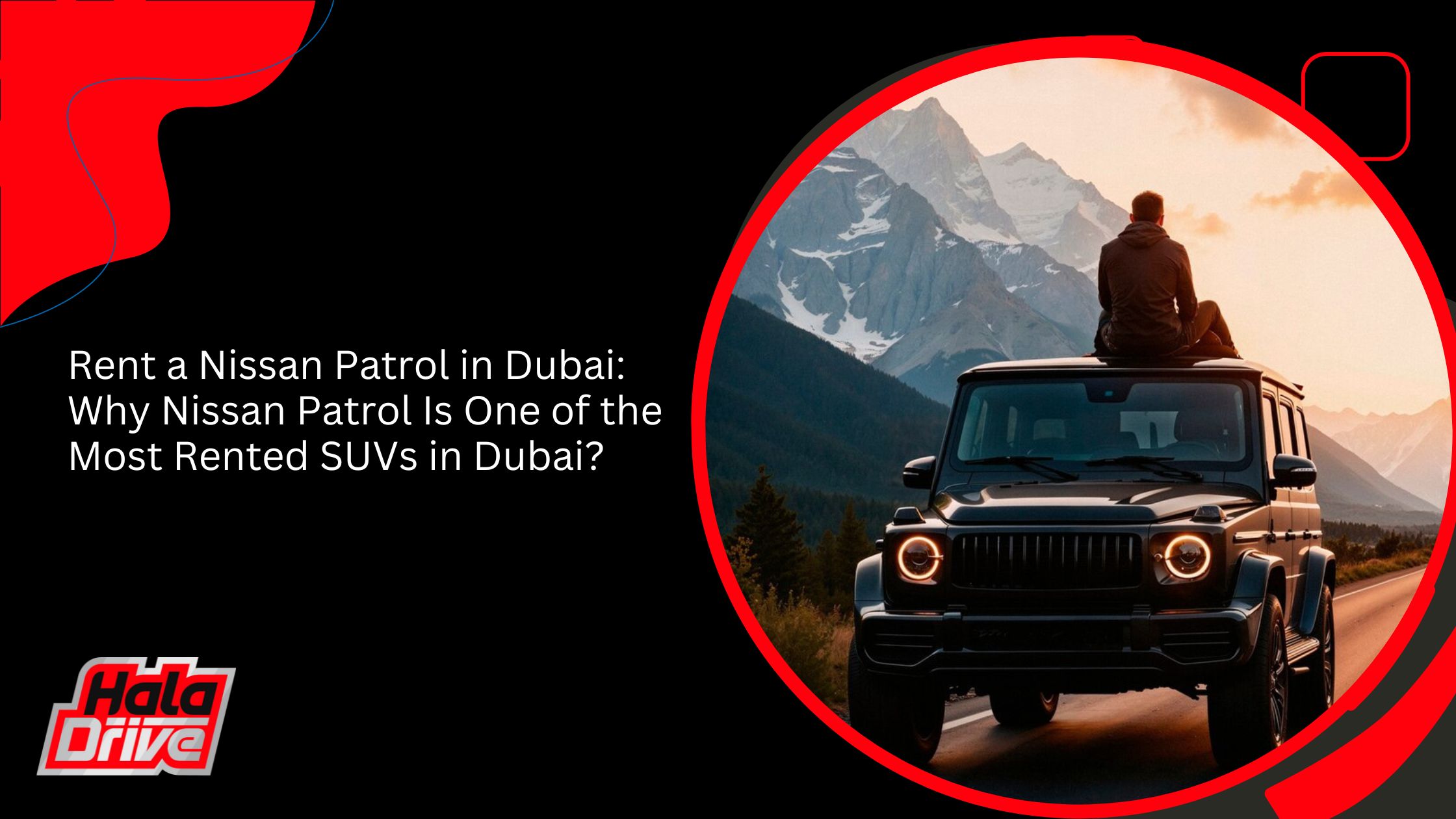 rent a Nissan Patrol in Dubai