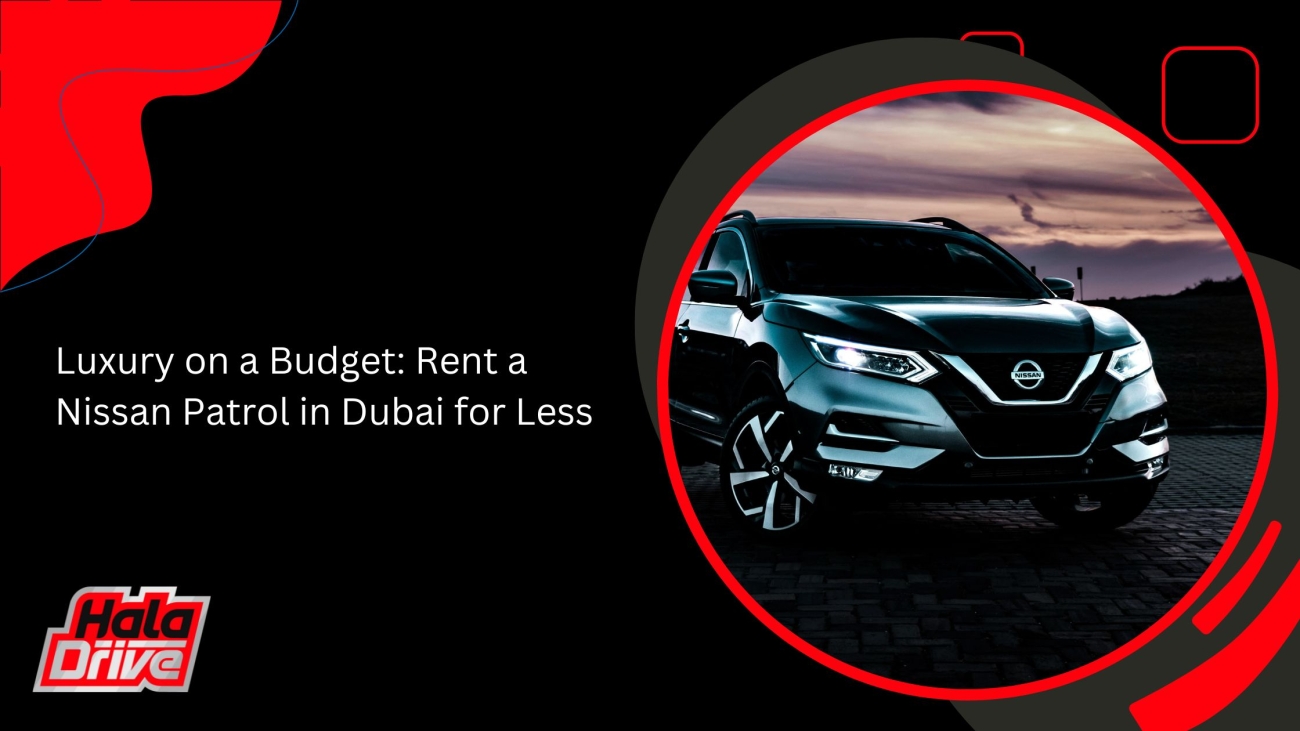 Save Big on Rent a Nissan Patrol in Dubai