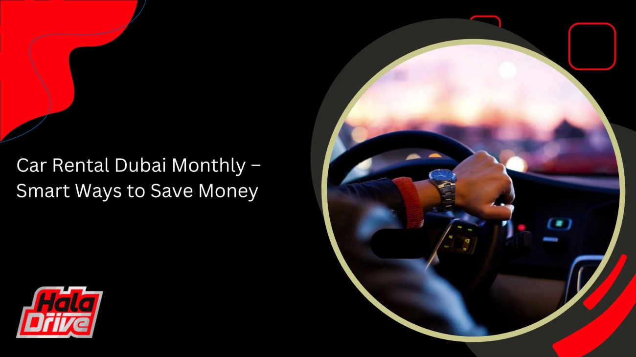 car rental dubai monthly