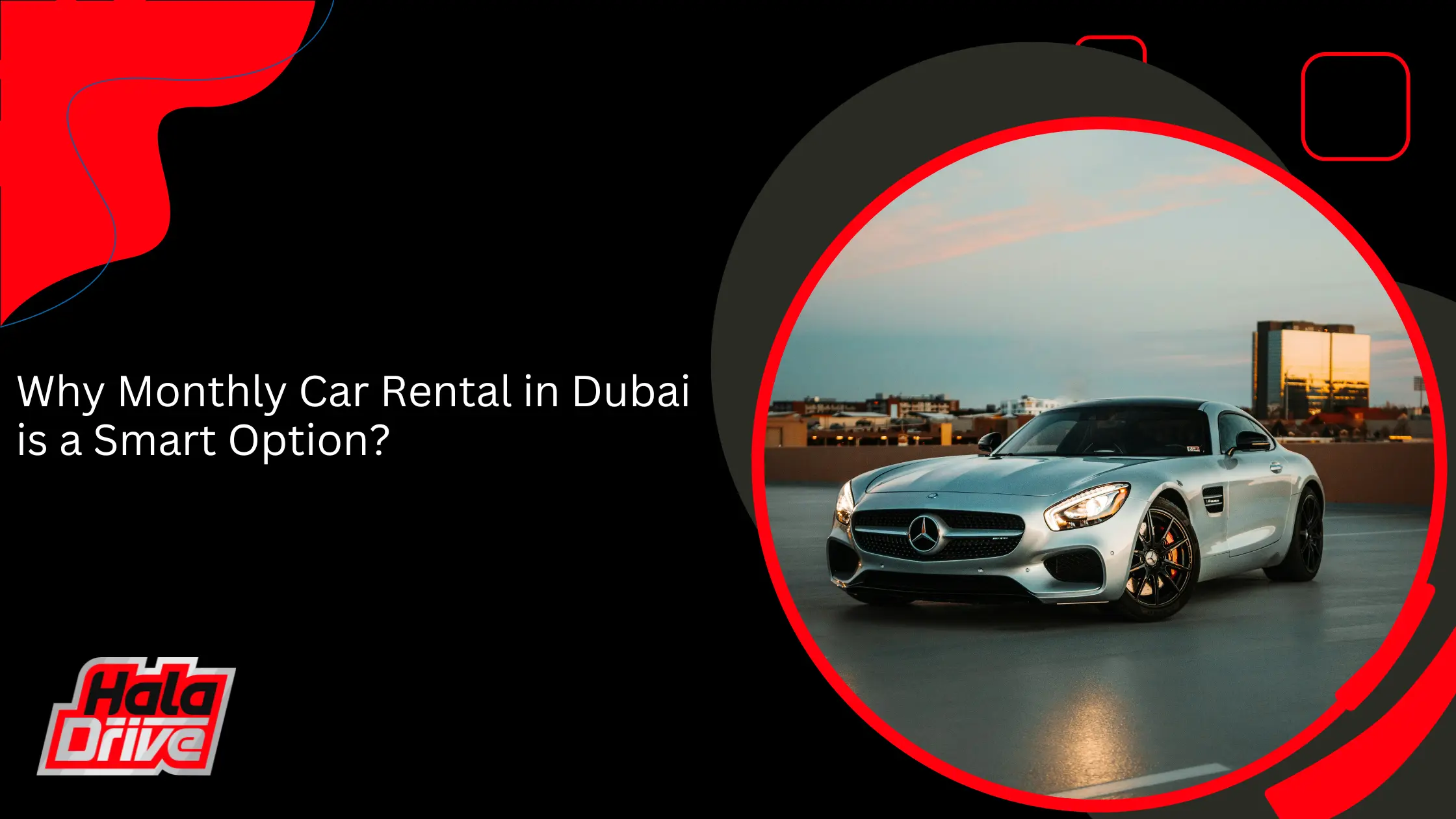 الإيجار الشهري للسيارات في دبي